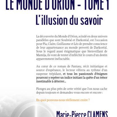 Dédicace du livre Le Monde d'Orion par son autrice Marie-Pierre Clamens Dédicace du livre Le Monde d'Orion par son autrice Marie-Pierre Clamens