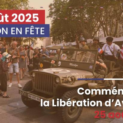 Commemoration of the Liberation of Avignon - August 25, 1944 Commemoration of the Liberation of Avignon - August 25, 1944