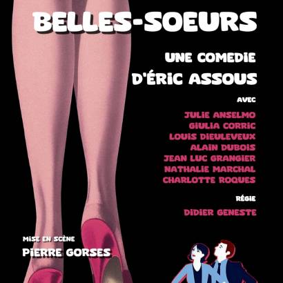 Les belles -sœurs - Théâtre des 2 Mondes Les belles -sœurs - Théâtre des 2 Mondes