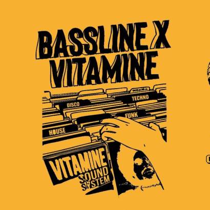 Bassline X Vitamine Bassline X Vitamine