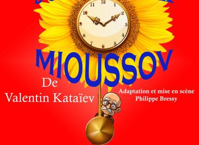 Soirée Théâtre - Je veux voir Mioussov