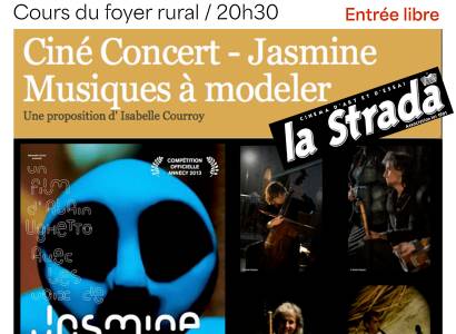 Ciné concert  "Jasmine - Musiques à modeler"