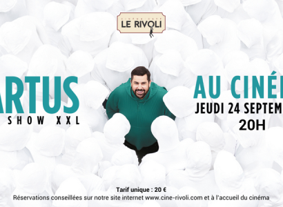 ARTUS  : Le show XXL au cinéma