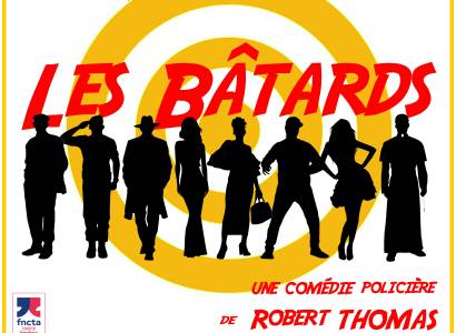 Théâtre «Les bâtards»