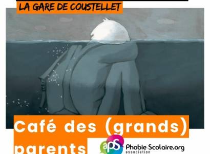 Café des (Grands) Parents : phobie scolaire et troubles DYS