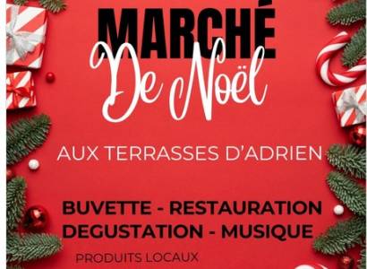 Marché de Noël aux Terrasses d 'Adrien à Sannes