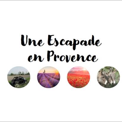 Une Escapade en Provence