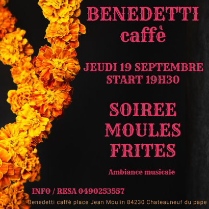 Soirée Moules Frites au Benedetti Caffé