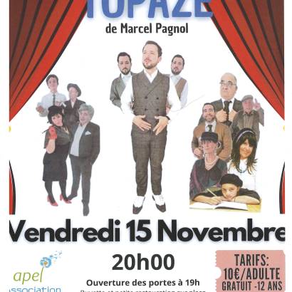 Théâtre : Topaze de Marcel Pagnol Le 15 nov 2024