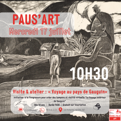 Paus'Art - Voyage au pays de Gauguin