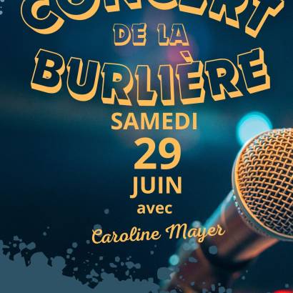 Concert de la Burlière avec Caroline Mayer