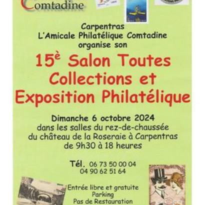 15° Salon Toutes Collections et Exposition Philatélique