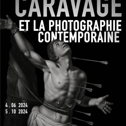 Caravage et la photographie contemporaine - Exposition