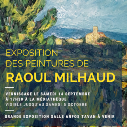 Exposition des peintures de Raoul Milhaud