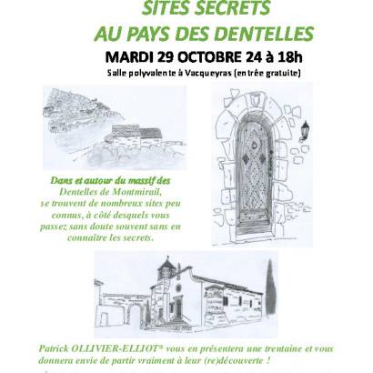 Conférence : Sites secrets au pays des Dentelles