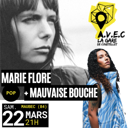 Marie Flore + Mauvaise bouche