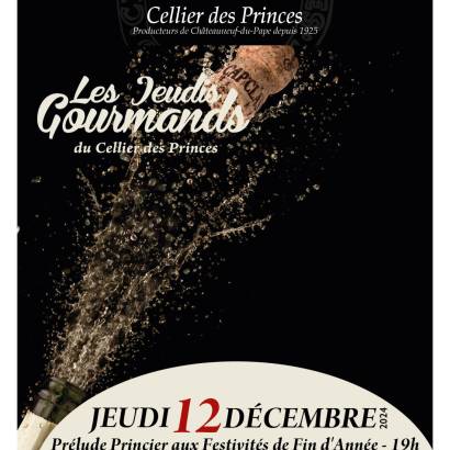 Les Jeudis Gourmands au Cellier des Princes : Prélude Princier aux Festivités de Fin d'Année