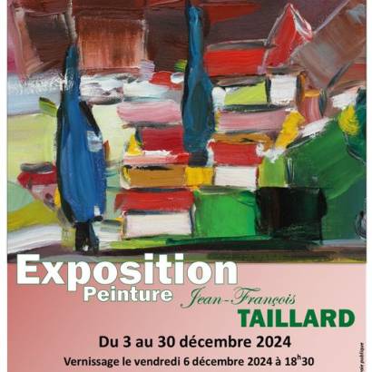 Exposition peinture Jean-François TAILLARD