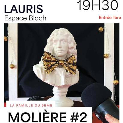 MOLIÈRE ! #ÉPISODE 2 - Théâtre Le 18 janv 2025