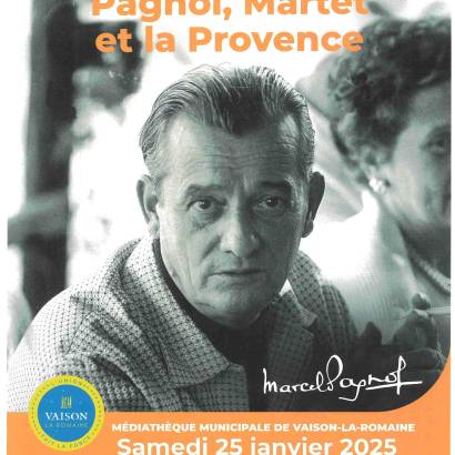 Visite guidée & Lecture Pagnol, Martet et la Provence... Le 25 janv 2025