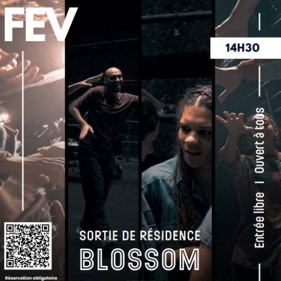 Sortie de résidence Blossom Le 5 fév 2025