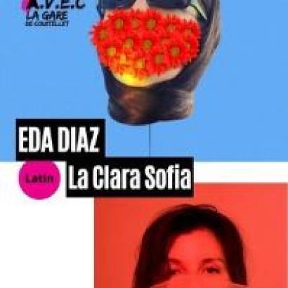 Ëda Diaz + La Clara Sofia Le 28 mars 2025