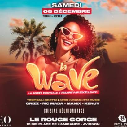 La Wave, The Party