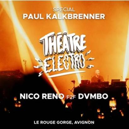 Special Paul Kalkbrenner Electro Theater