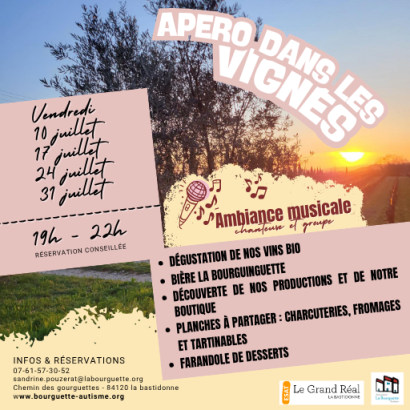 WINE & APÉRITIF EVENINGS IN THE VINEYARDS at Grand Réal in La Bastidonne
